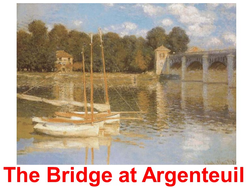The Bridge at Argenteuil